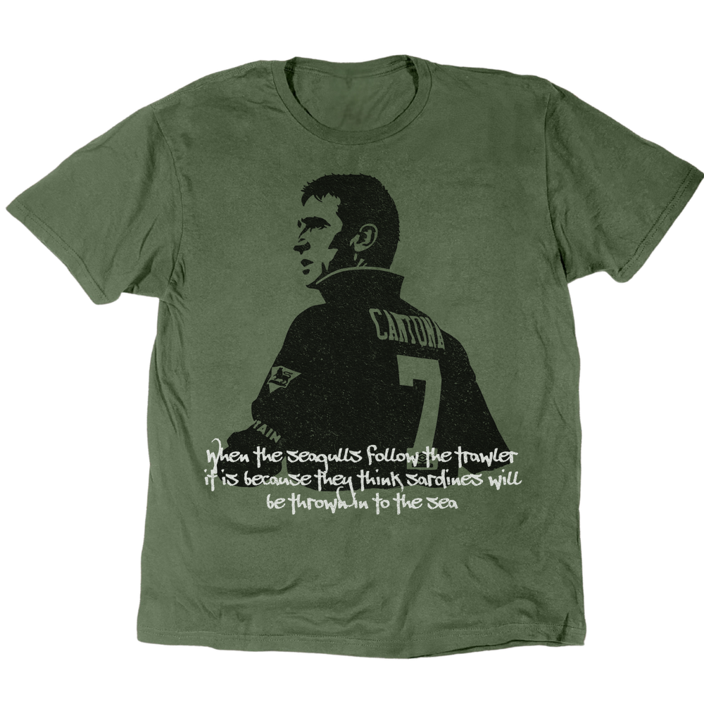 Cantona When The Seagulls Follow The Trawler T-Shirt