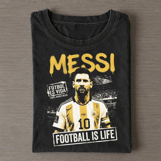 Lionel Messi Football Is Life vintage Tee