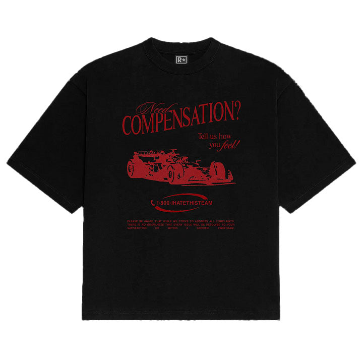 Need Compensation Tee