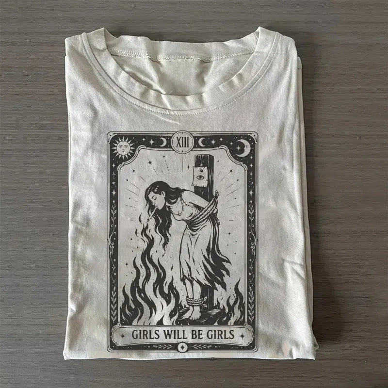 Girls Will Be Girls Witch With Sigarete T-shirt