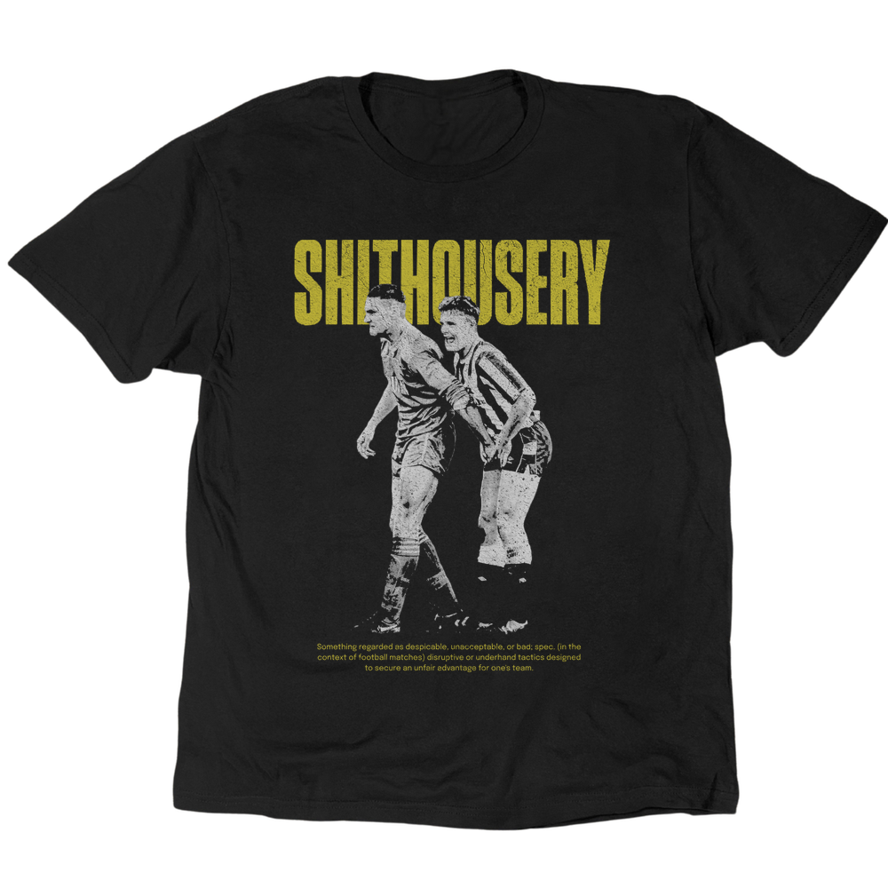Shithousery: The Definition T-Shirt