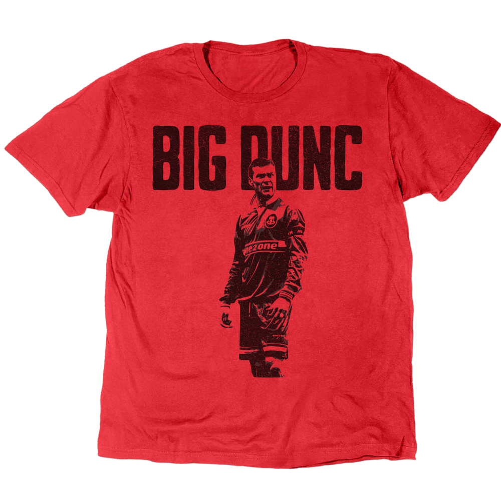 Big Dunc T-Shirt
