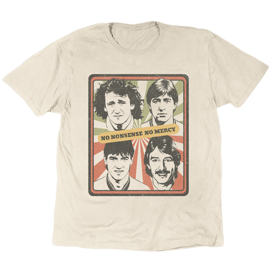No Nonsense No Mercy T-Shirt